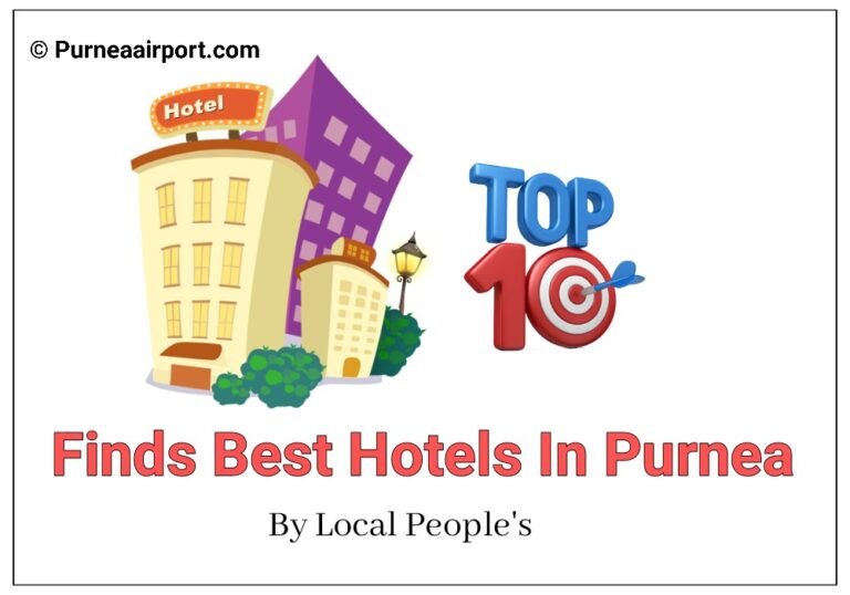 Explore the Top 10 Best Hotels in Purnia 2024